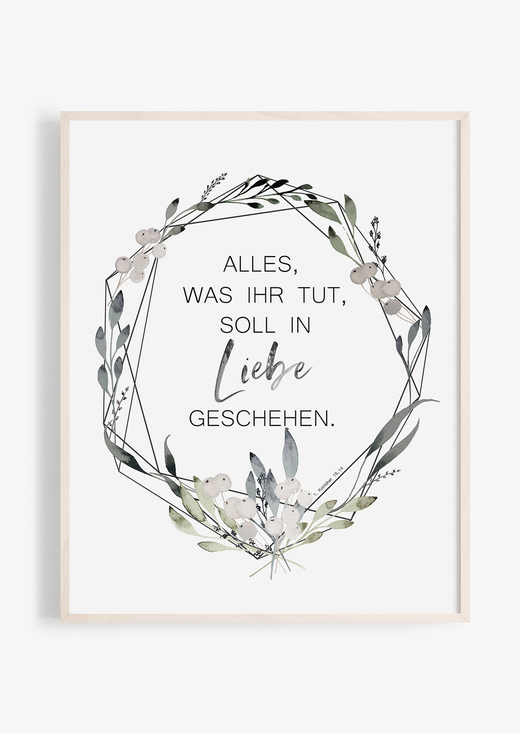 Alles, was ihr tut, soll in Liebe geschehen.