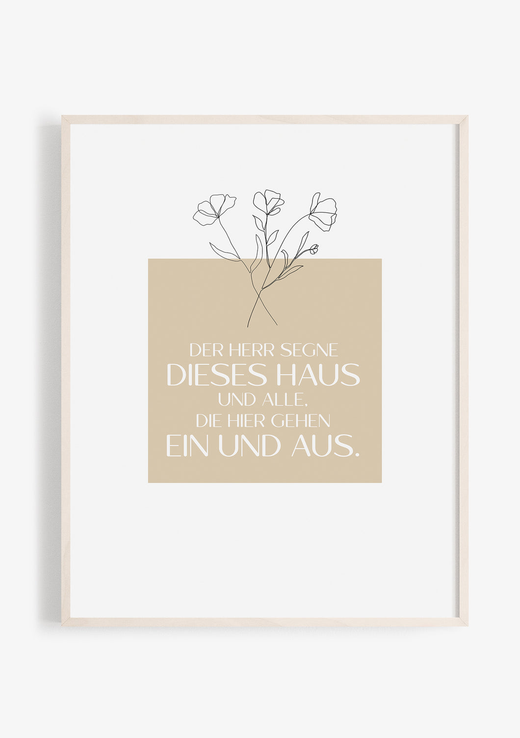 Der Herr segne dieses Haus und alle, die hier gehen ein und aus
