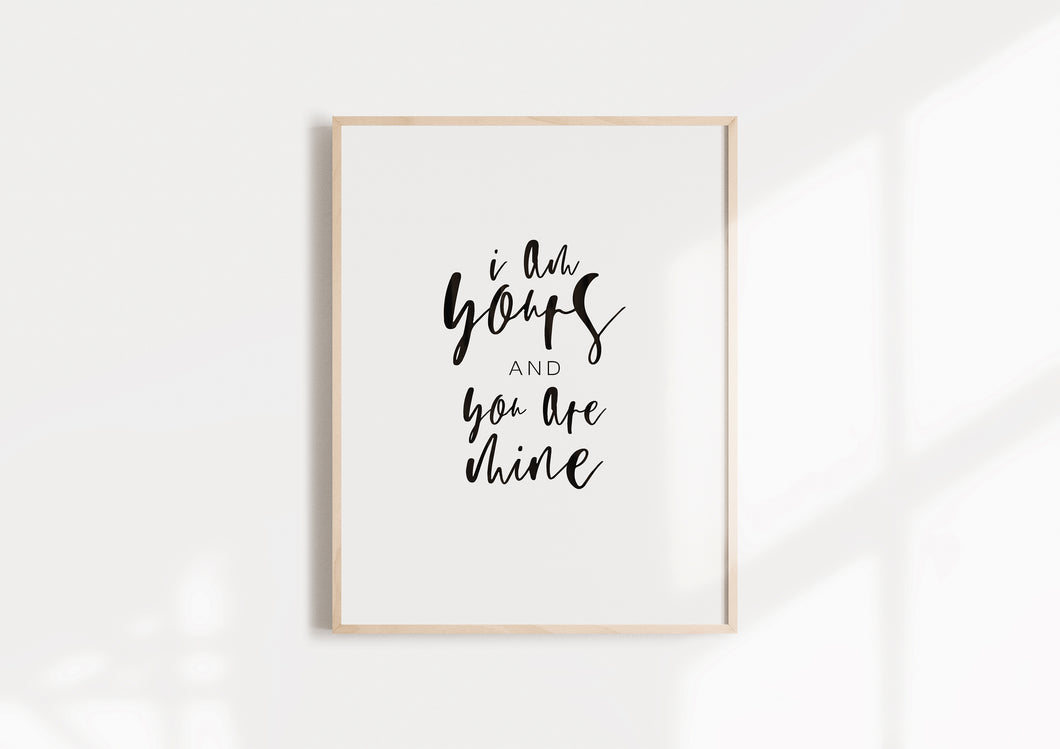 i am yours and you are mine