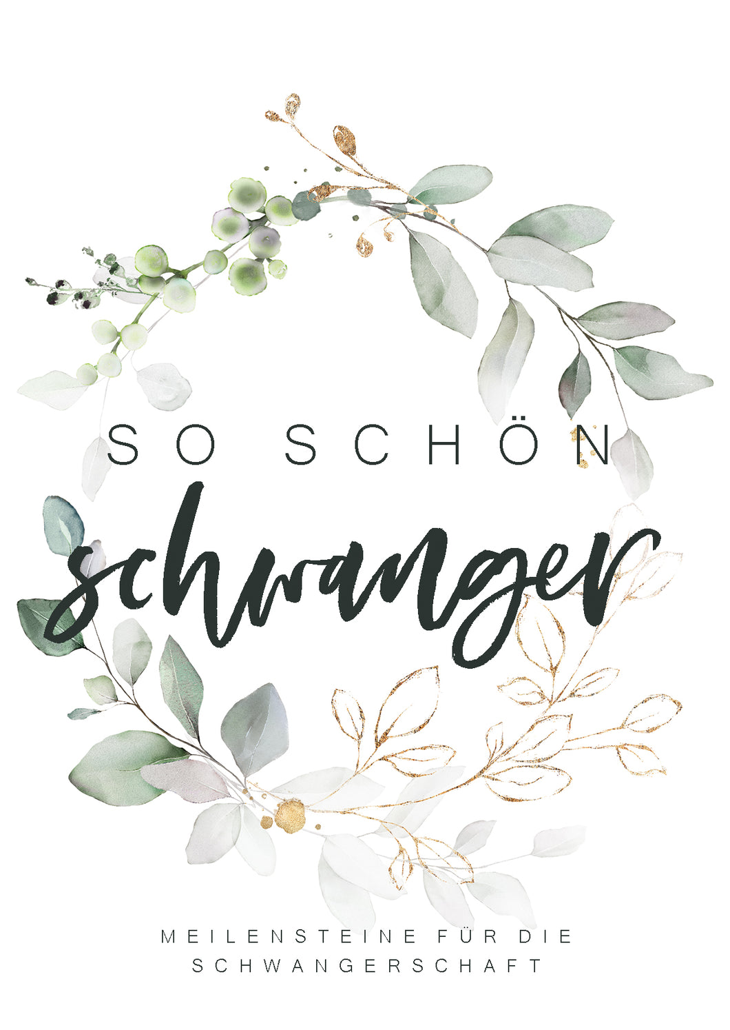 so schön schwanger - Meilensteinset für die Schwangerschaft